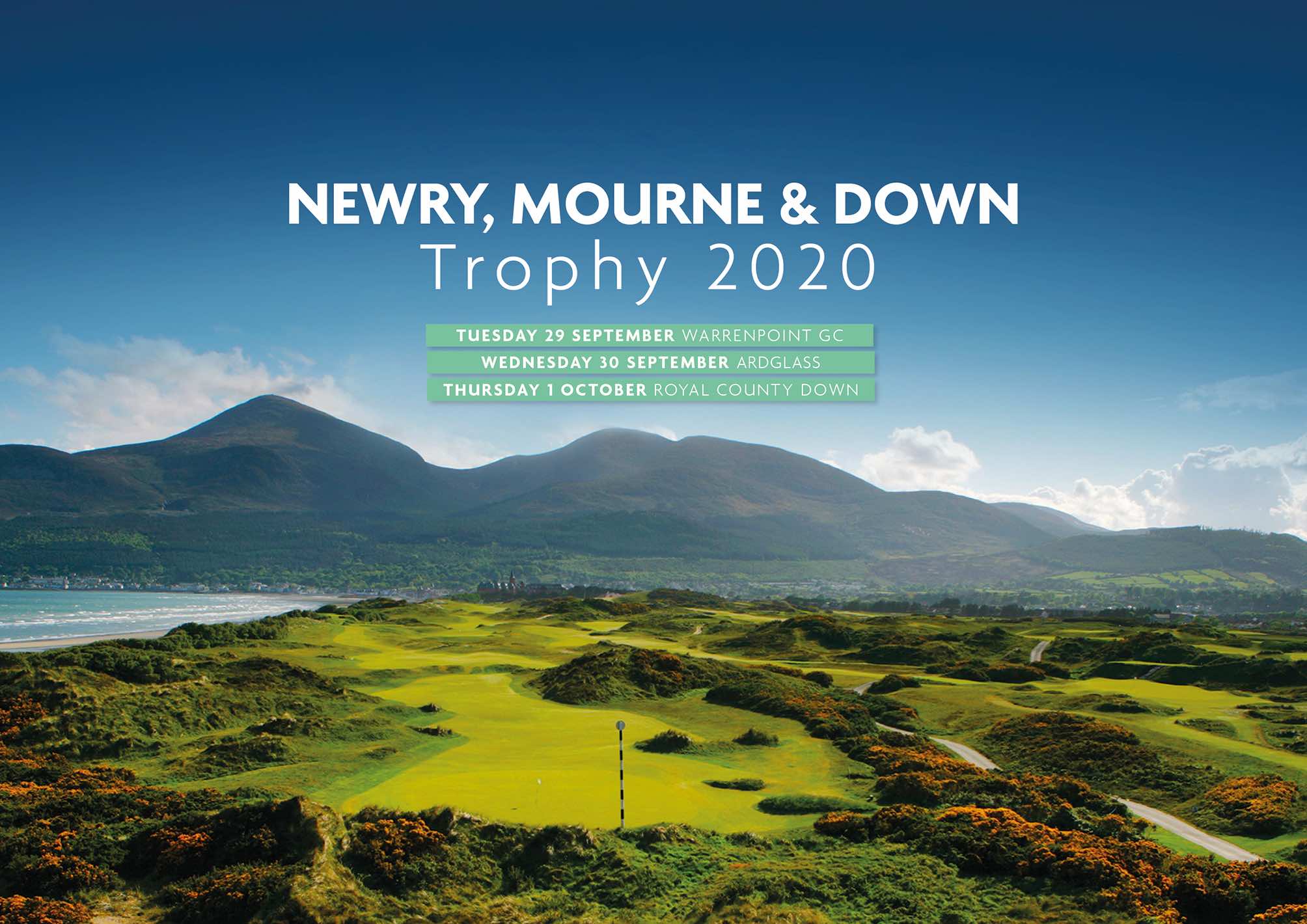 Late availability for the Newry, Mourne & Down Trophy 2020