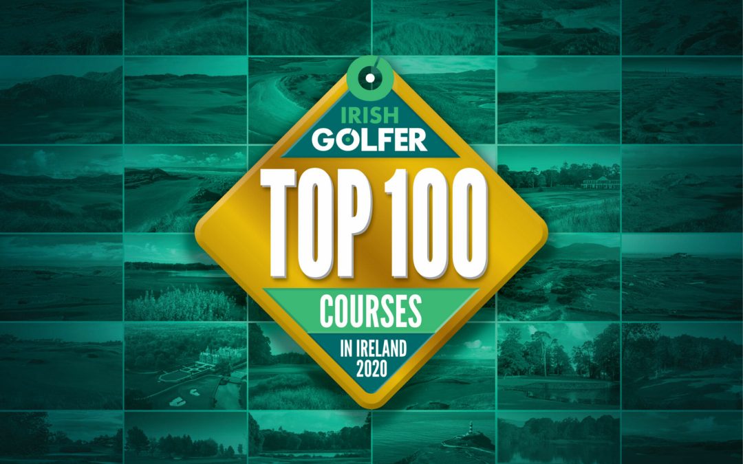 The Irish Golfer Top 100 Courses in Ireland 2020