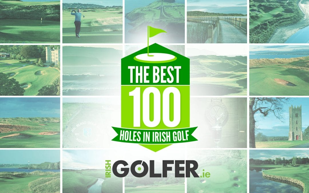 Best 100 Golf Holes in Ireland