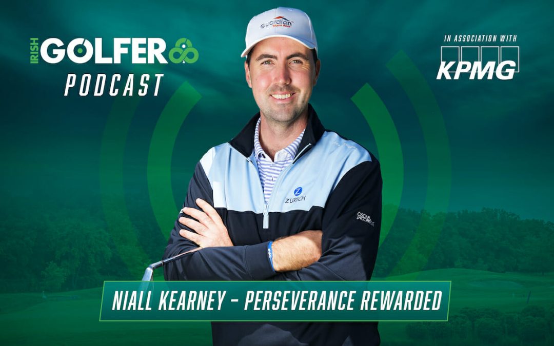 Podcast: Niall Kearney – Perseverance Rewarded