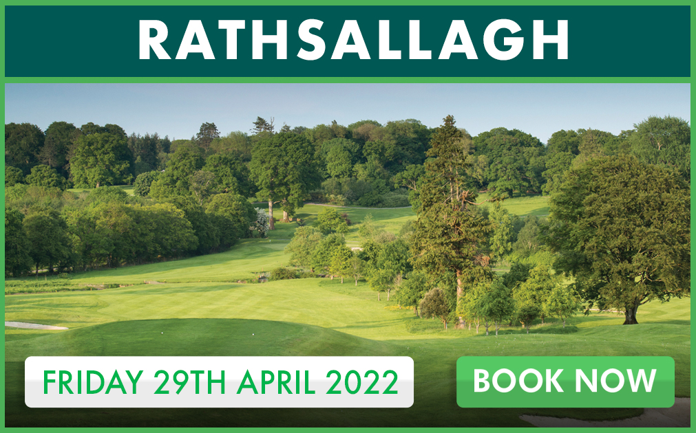 Rathsallagh, Friday 29th April 2022