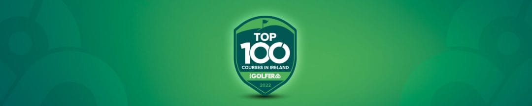 Irish Golfer Magazine Top 100