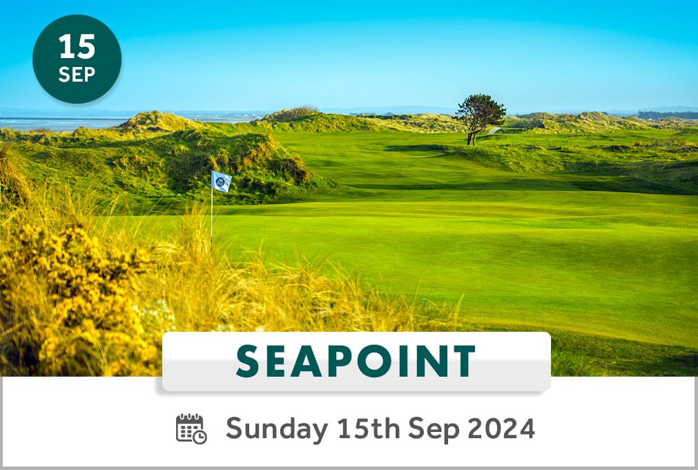 Irish Golfer Events set for Seapoint Golf Links – Sunday September 15th – Irish Golfer Magazine